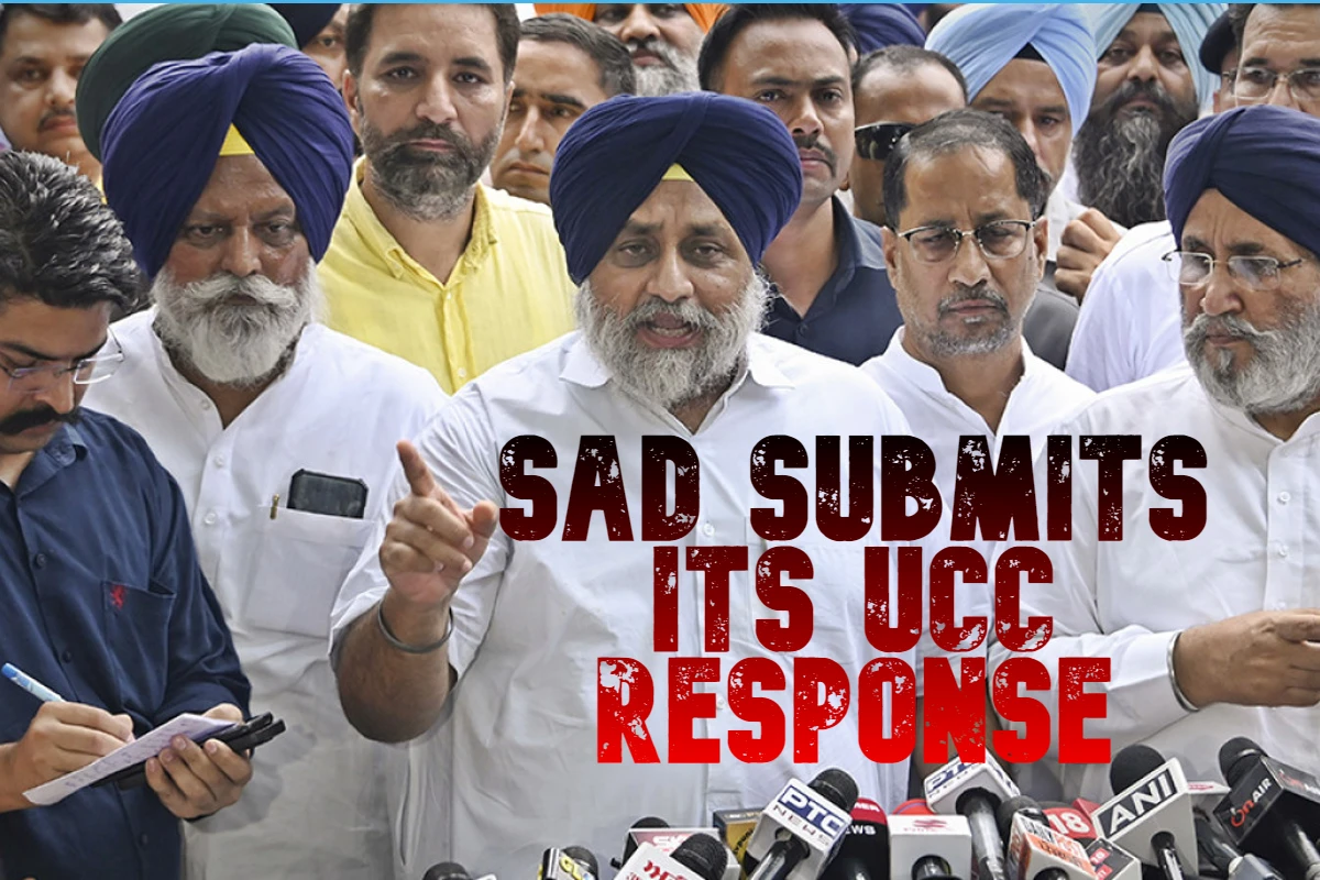 SAD submits its UCC response: یکساں سول کوڈ کے بارے میں شرومنی اکالی دل نے اپنا جواب داخل کردیا