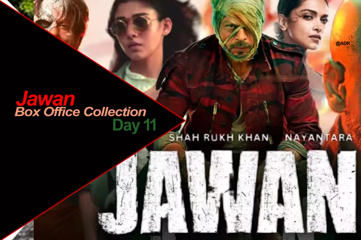 Jawan Box Office Collection: دوسرے سنڈے پھر ‘جوان’ نے باکس آفس پر  کلیکشن کے معاملے پر زبردست دھوم مچا رکھی ہے، فلم 500 کروڑ سے صرف کچھ فاصلے پر ہے،کیا ہے 11ویں دن کا کلیکشن
