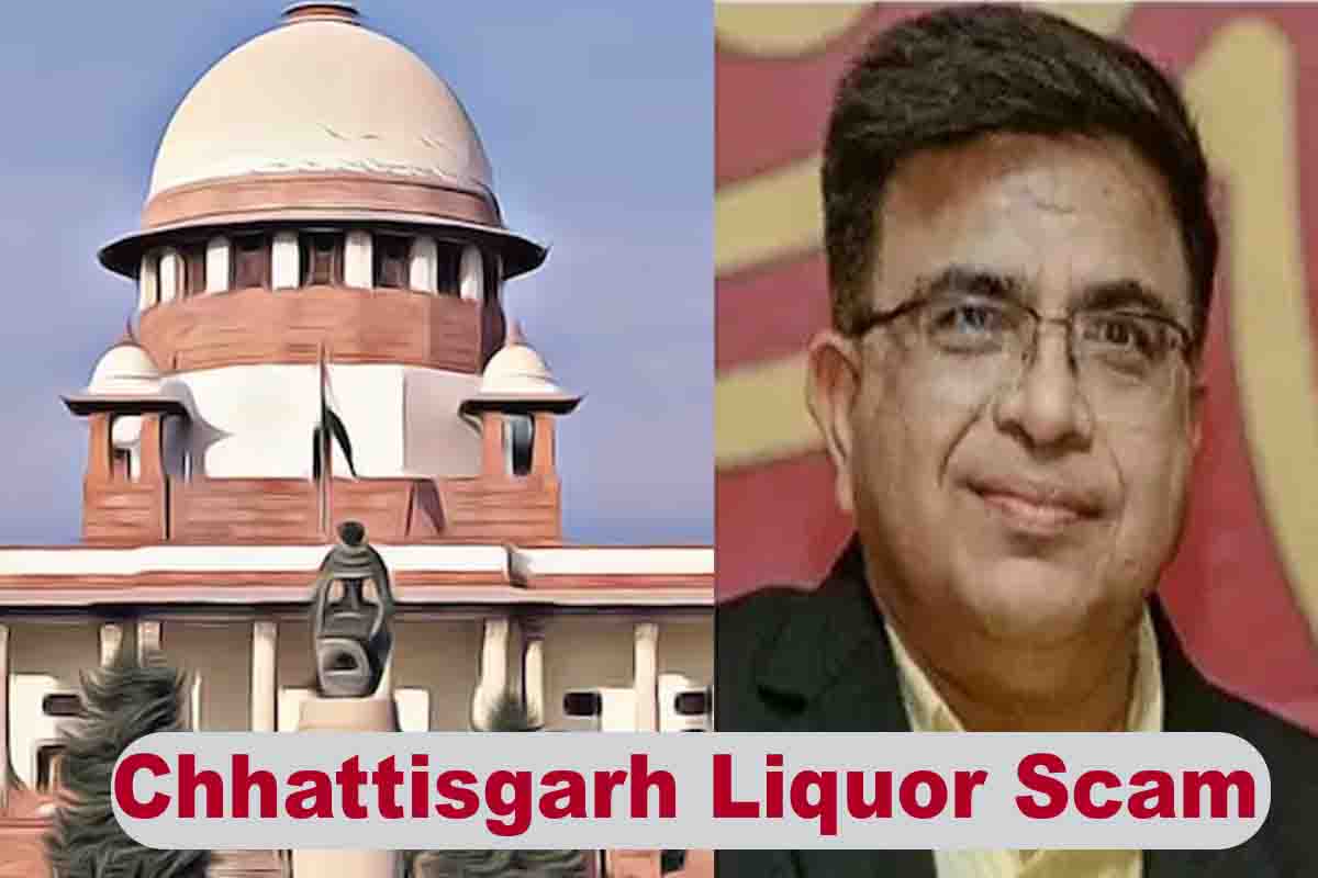 Chhattisgarh Liquor Scam: چھتیس گڑھ 2000 کروڑ شراب گھوٹالہ میں انل ٹوٹیجا کے خلاف دائر ای ڈی کی عرضی پر سماعت پر سپریم کورٹ نے کیااہم تبصرہ