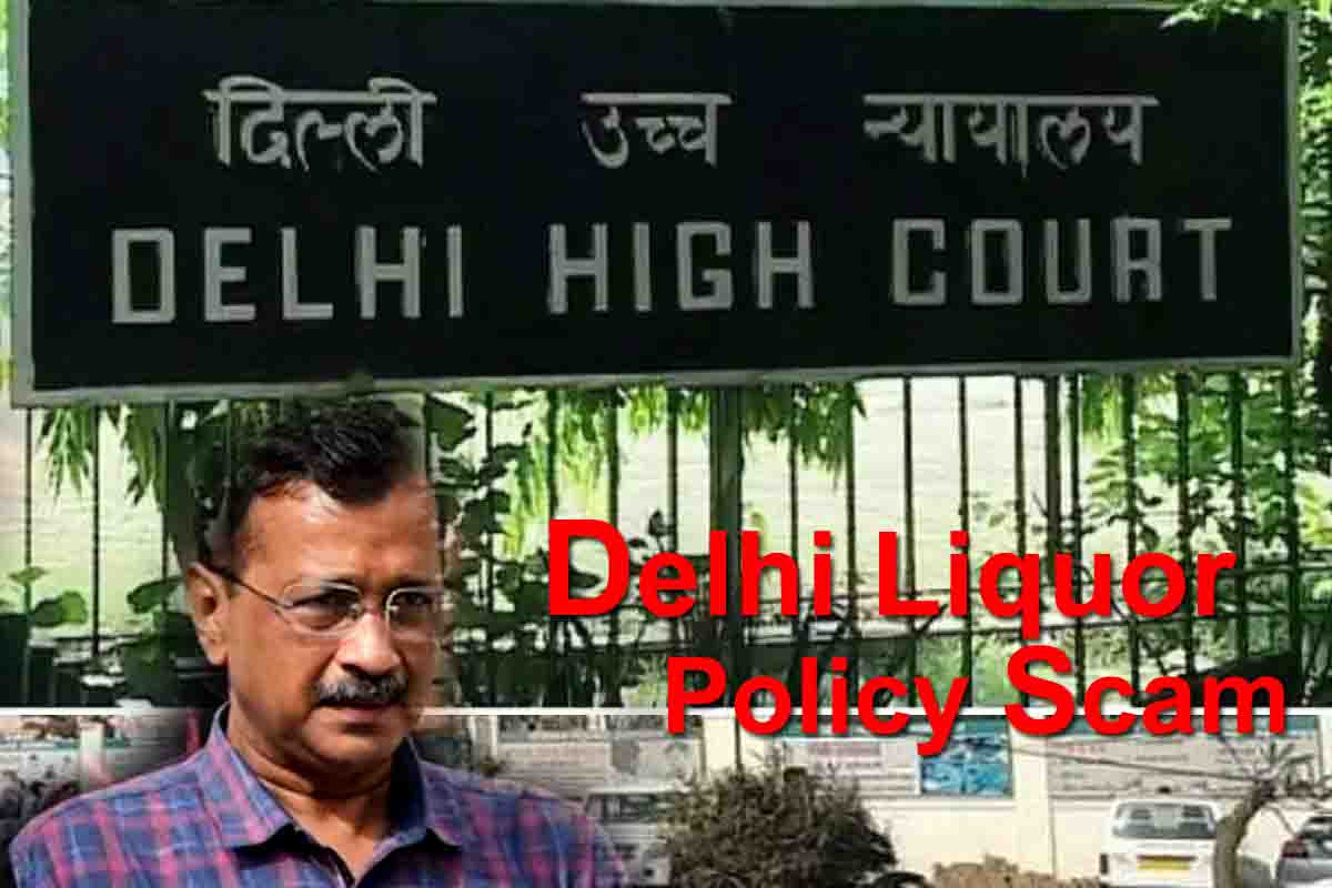 Delhi liquor policy alleged scam case: دہلی ہائی کورٹ نے ای ڈی کو جاری کیا نوٹس، دہلی شراب پالیسی گھوٹالے معاملےمیں 15 جولائی کو ہوگی سماعت